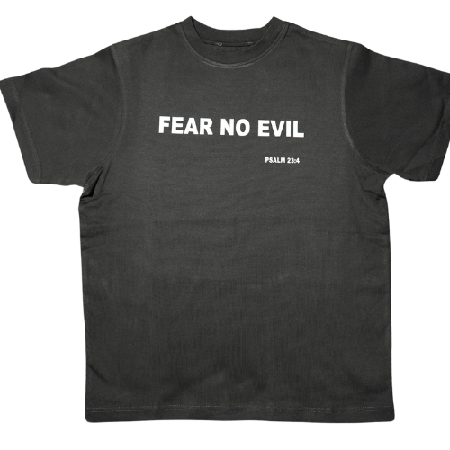 Fear No Evil – Bible Verse T-Shirt (Psalm 23:4)